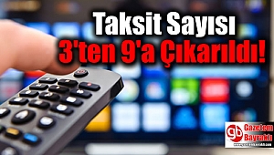Taksit Sayısı 3'ten 9'a Çıkarıldı