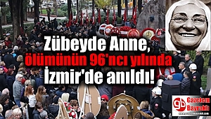 Zübeyde Anne, ölümünün 96'ncı yılında İzmir'de anıldı
