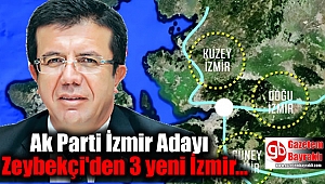 Ak Parti İzmir Adayı Zeybekçi'den 3 yeni İzmir projesi