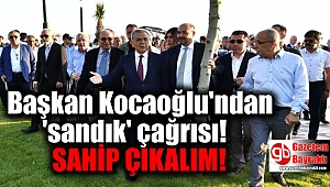 Başkan Kocaoğlu'ndan 'sandık' çağrısı