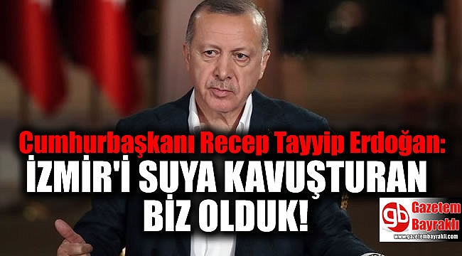 Cumhurbaşkanı Erdoğan: