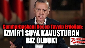 Cumhurbaşkanı Erdoğan: