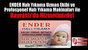 Ender Halı Yıkama Bayraklı'da Hizmetinizde