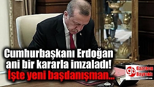 Erdoğan ani bir kararla Başdanışmanı olarak onu atadı