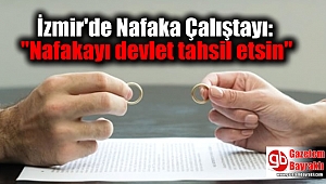 İzmir'de Nafaka Çalıştayı: