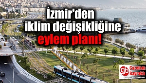 İzmir'den iklim değişikliğine eylem planı: Raylı sistem karbon salımını düşürüyor