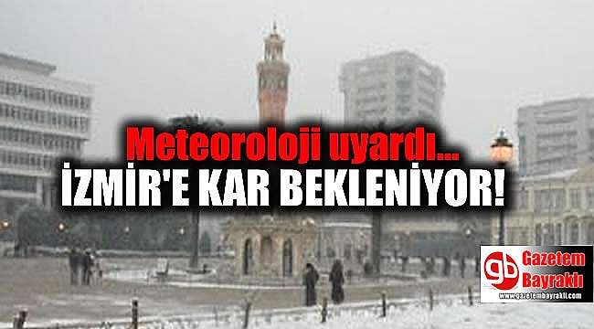 İzmir'e kar geliyor: Meteoroloji fırtına ve yağış uyarısı yaptı