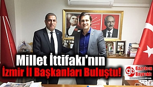 Millet İttifakı'nın İzmir İl Başkanları Buluştu