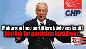 Muharrem İnce partililere böyle seslendi
