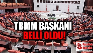 TBMM, Başkanı belli oldu