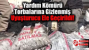 Yardım Kömürü Torbalarına Gizlenmiş Uyuşturucu Ele Geçirildi