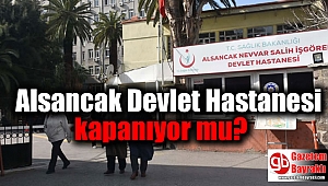 Alsancak Devlet Hastanesi kapanıyor mu