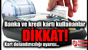 Banka ve kredi kartı kullananlar dikkat: TESK'ten kart dolandırıcılığı uyarısı geldi