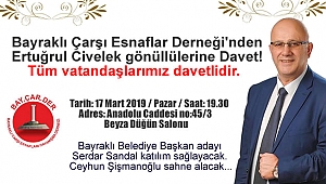 Bayraklı Çarşı Esnaflar Derneği'nden Ertuğrul Civelek gönüllülerine davet