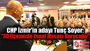 CHP İzmir'in adayı Tunç Soyer: