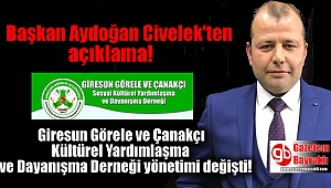 Giresun Görele ve Çanakçı Kültürel Yardımlaşma ve Dayanışma Derneği, yönetimi değişti!