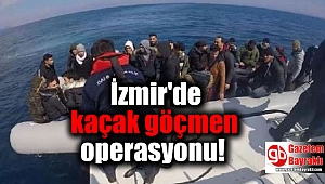 İzmir'de 101 kaçak göçmen yakalandı