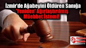 İzmir'de Ağabeyini Öldüren Sanığa