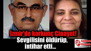 İzmir'de beraber yaşadığı kadını öldürüp, intihar etti