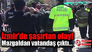İzmir'de şaşırtan olay : Mazgaldan vatandaş çıktı