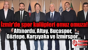 İzmir'de spor kulüpleri Altınordu, Altay, Bucaspor, Göztepe, Karşıyaka ve İzmirspor omuz omuza