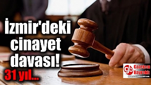 İzmir'deki Cinayet Davası