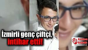 İzmirli genç çiftçi, intihar etti