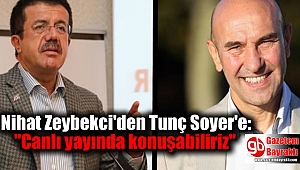 Nihat Zeybekci'den Tunç Soyer'e: 