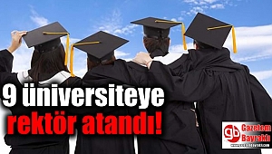 9 üniversiteye rektör atandı