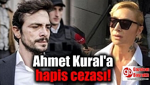 Ahmet Kural'a hapis cezası