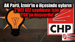 AK Parti, İzmir'in o ilçesinde oyların 2'nci kez yeniden sayılması için YSK'ya başvurdu