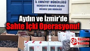 Aydın ve İzmir'de Sahte İçki Operasyonu: 3 Gözaltı