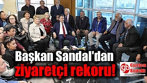 Başkan Sandal'dan ziyaretçi rekoru