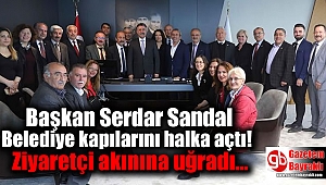 Başkan Serdar Sandal Belediye kapılarını halka açtı: Ziyaretçi akınına uğradı