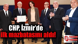 CHP, İzmir'de ilk mazbatasını aldı