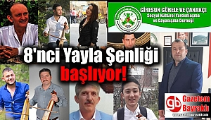 Giresun Görele ve Çanakçı Kültürü Yardımlaşma Derneği'nin 8'nci Yayla Şenliği başlıyor