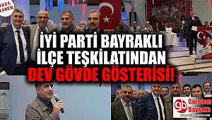 İYİ Parti Bayraklı İlçe Teşkilatından Dev Gövde Gösterisi
