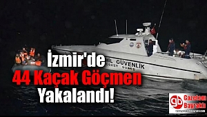 İzmir'de 44 Kaçak Göçmen Yakalandı