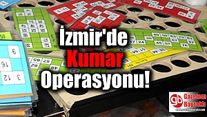 İzmir'de Kumar Operasyonu