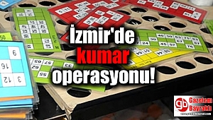 İzmir'de Kumar Operasyonu