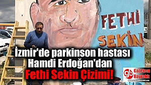 İzmir'de parkinson hastası Hamdi Erdoğan Fethi Sekin'i Çiziyor