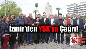 İzmir'den YSK'ya Çağrı