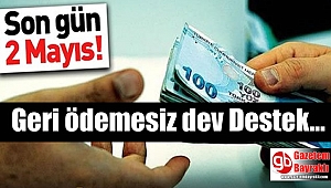 KOBİ'lere büyük destek: Son gün 2 Mayıs