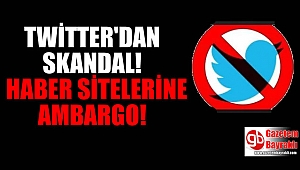 Twitter'dan paylaşımlara ambargo