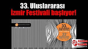 33. Uluslararası İzmir Festivali başlıyor