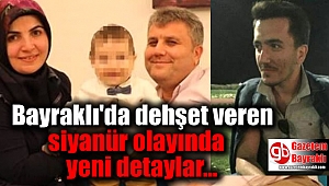 Bayraklı'da dehşet veren siyanür olayında yeni detaylar