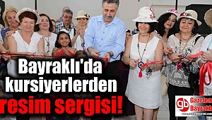Bayraklı'da kursiyerlerden resim sergisi