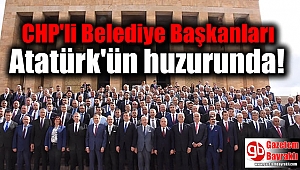 CHP'li Belediye Başkanları Atatürk'ün huzurunda