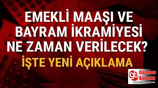 Emekli bayram ikramiyesi o gün verilecek