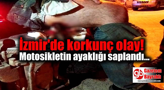 İzmir'de korkunç olay